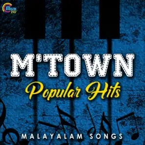 M Town Popular Hits - Malayalam Songs