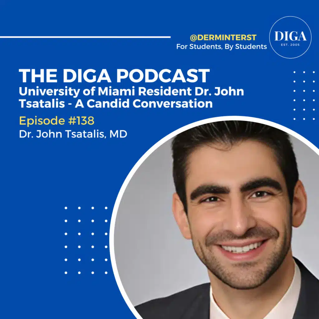 #138: University of Miami Resident Dr. John Tsatalis - A Candid Conversation