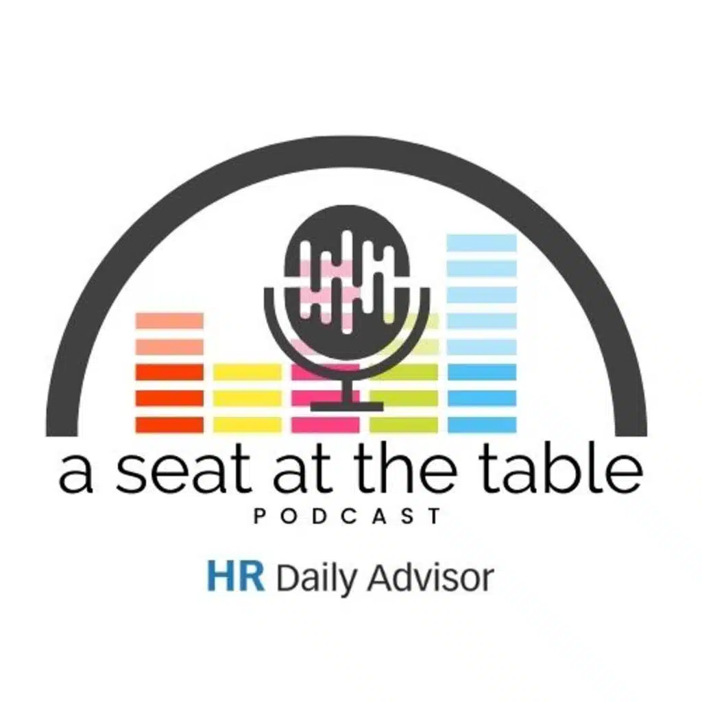 HR Works Presents A Seat at the Table: Leading with Intention—A Conversation with Veronica Calderon