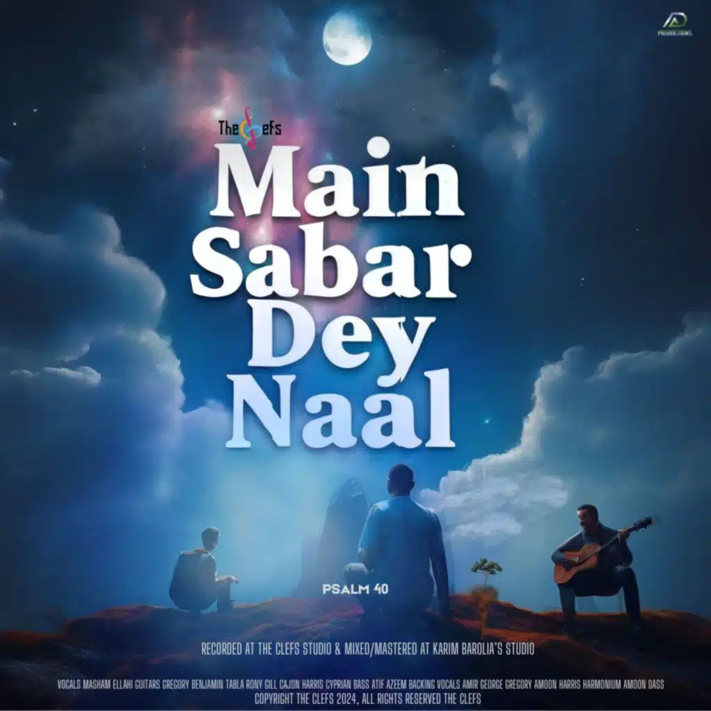 Main Sabar Dey Naal - Psalm 40