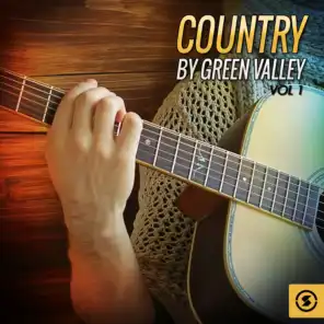 Country by Green Valley, Vol. 1