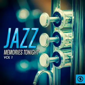 Jazz Memories Tonight, Vol. 1
