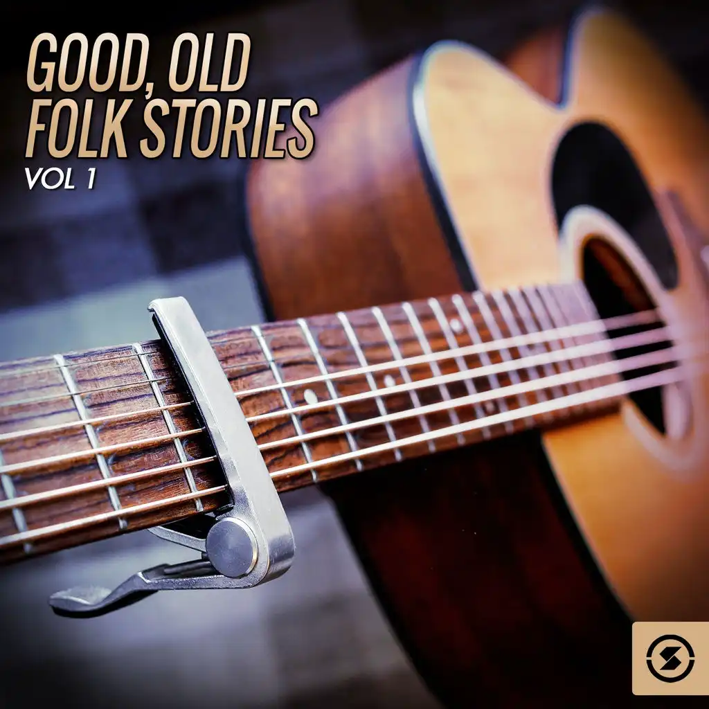 Good, Old Folk Stories, Vol. 1