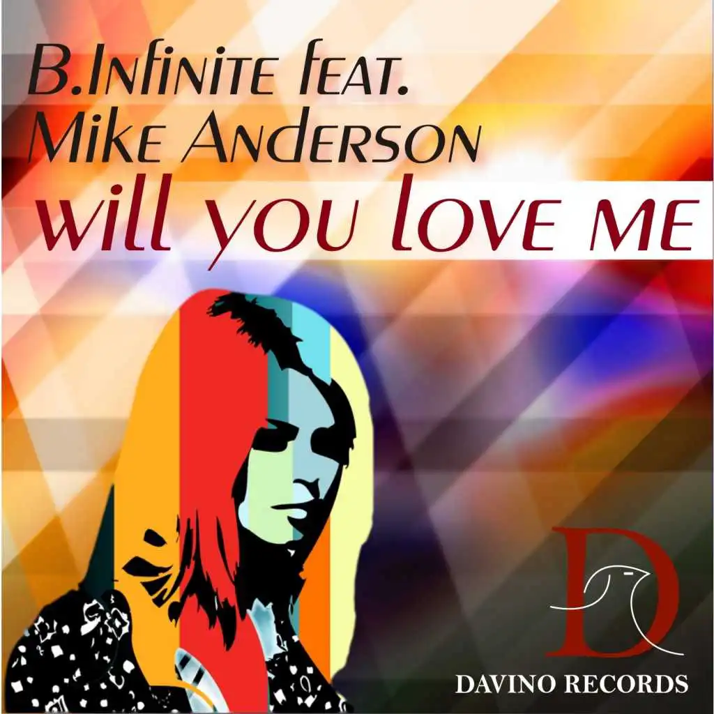 Will You Love Me (Remix) [feat. Mike Anderson]