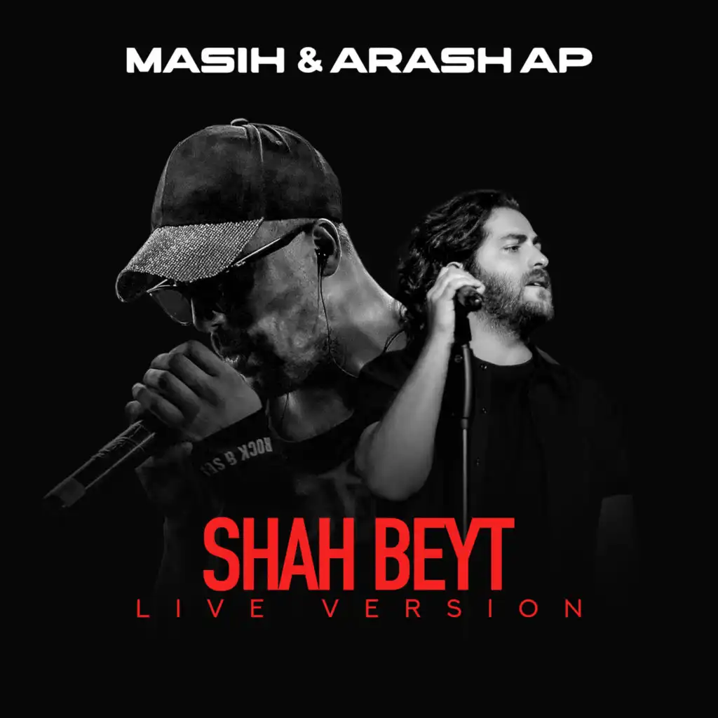 Shah Beyt (Live Version)