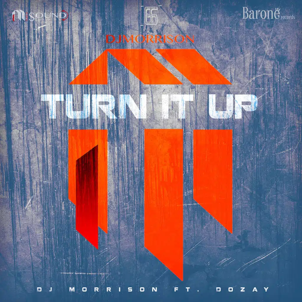Turn It Up (Radio Dirty Edit) [ft. Dozay]