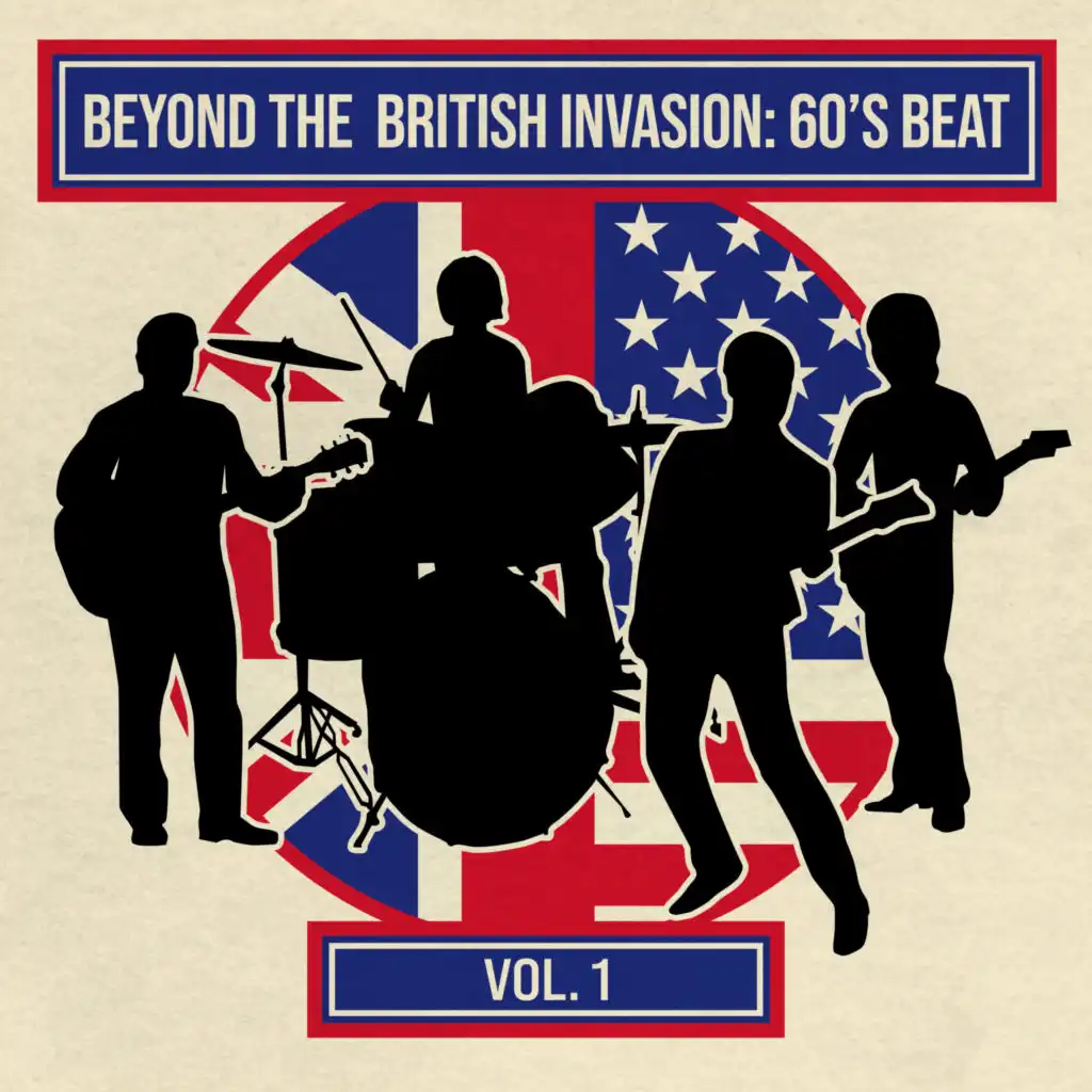 Beyond the British Invasion: ‘60s Beat, Vol. 1