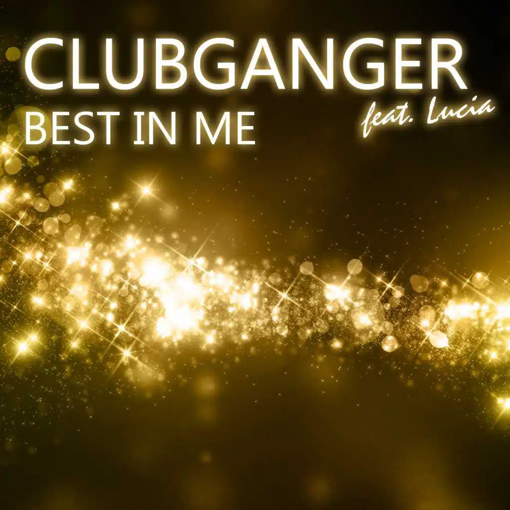 Best in Me (feat. Lucia)