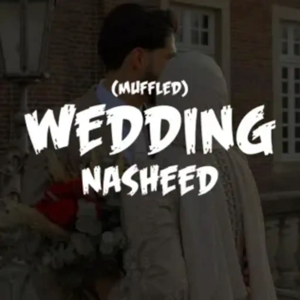 Wedding Nasheed