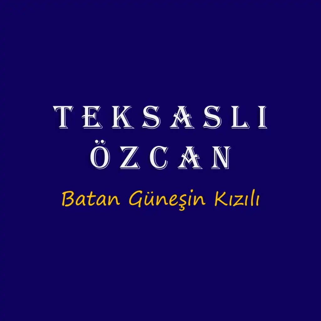 Teksaslı Özcan