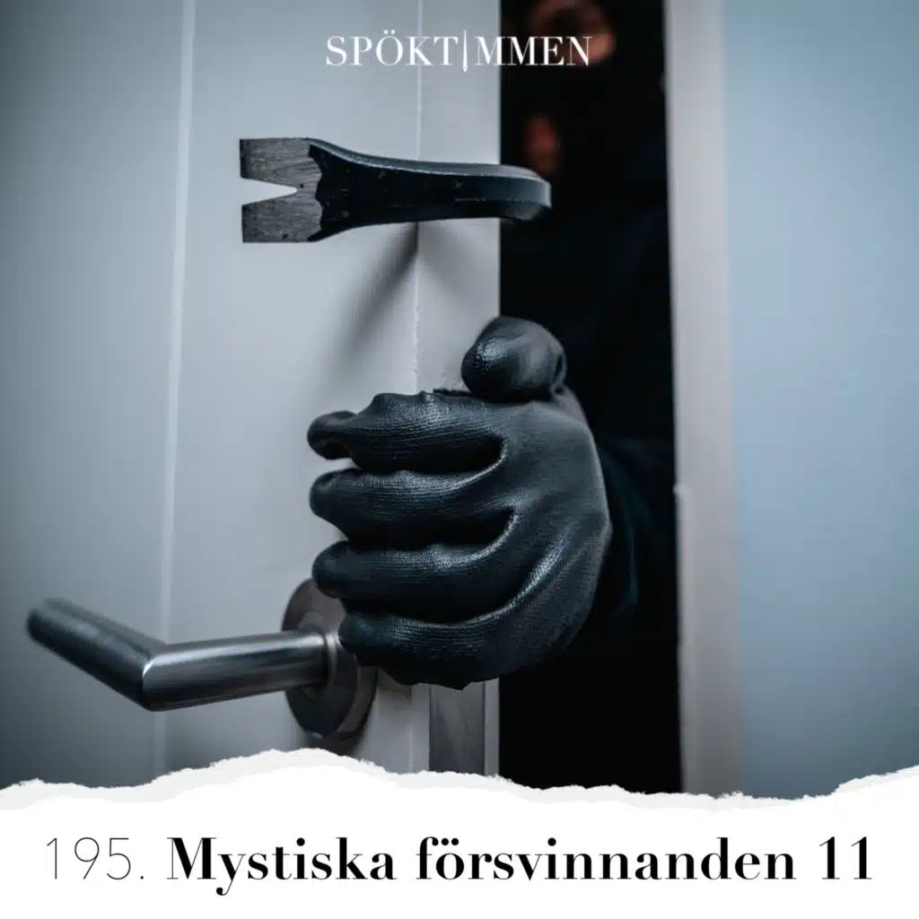 195. Mystiska försvinnanden 11