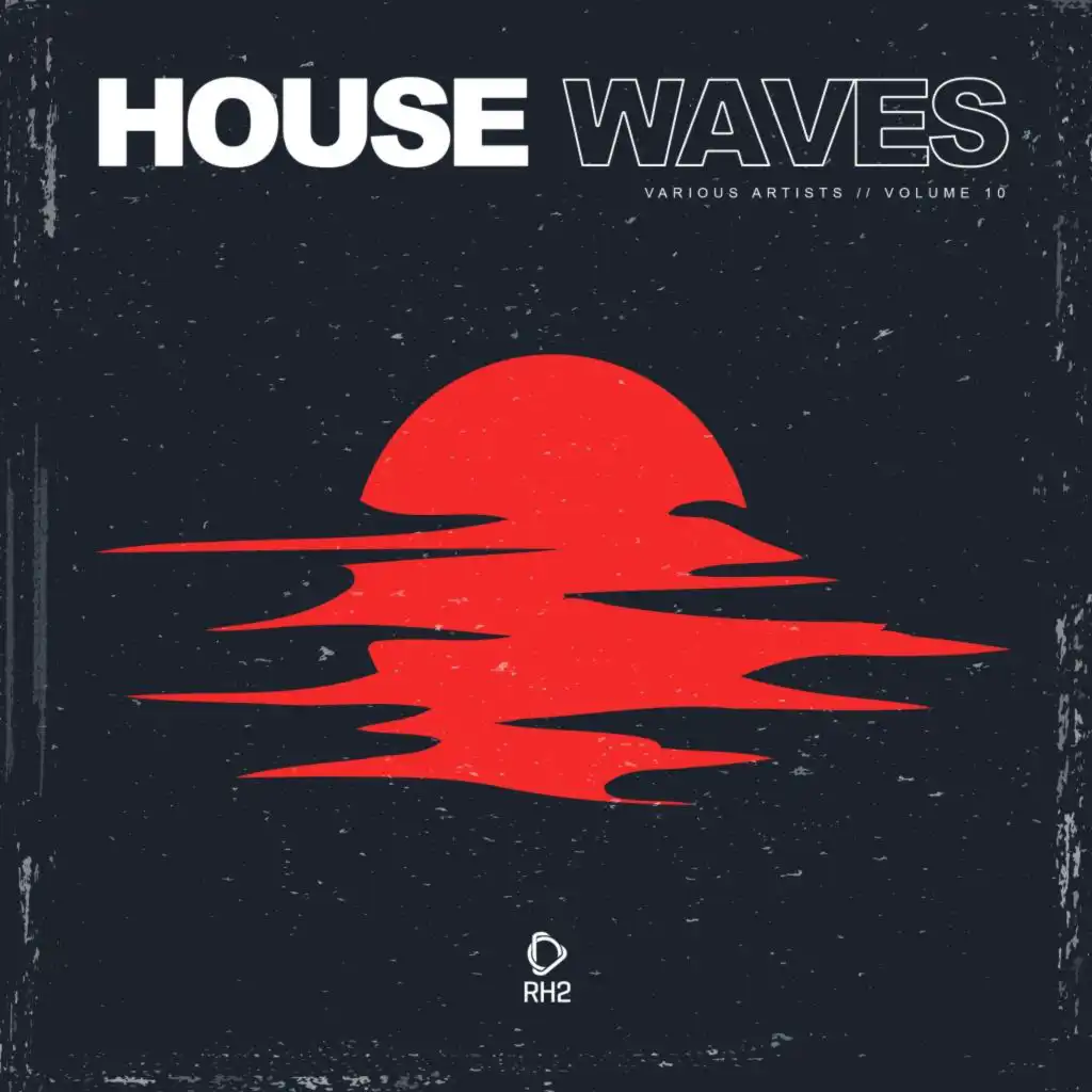 House Waves, Vol. 10