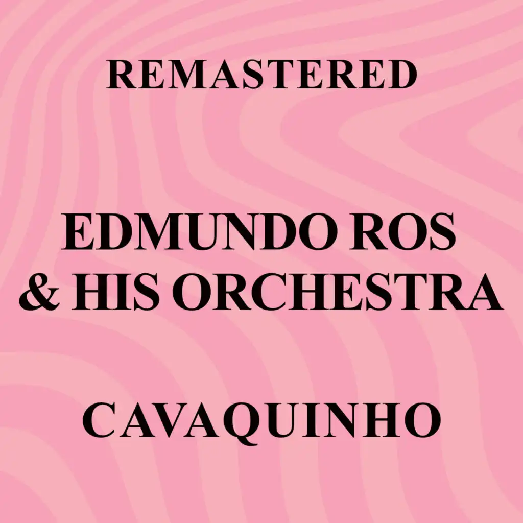 Cavaquinho (Remastered)