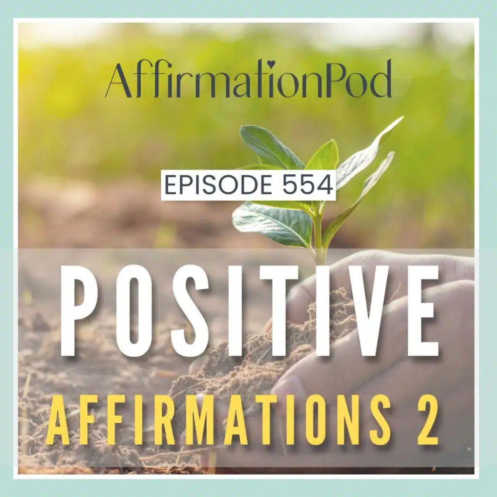 554 Positive Affirmations 2