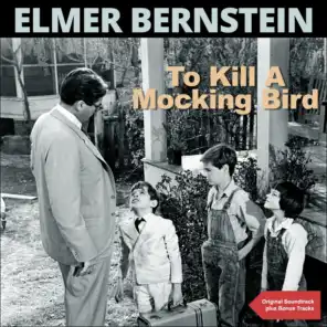 To Kill a Mockingbird (Original Soundtrack Plus Bonus Tracks)