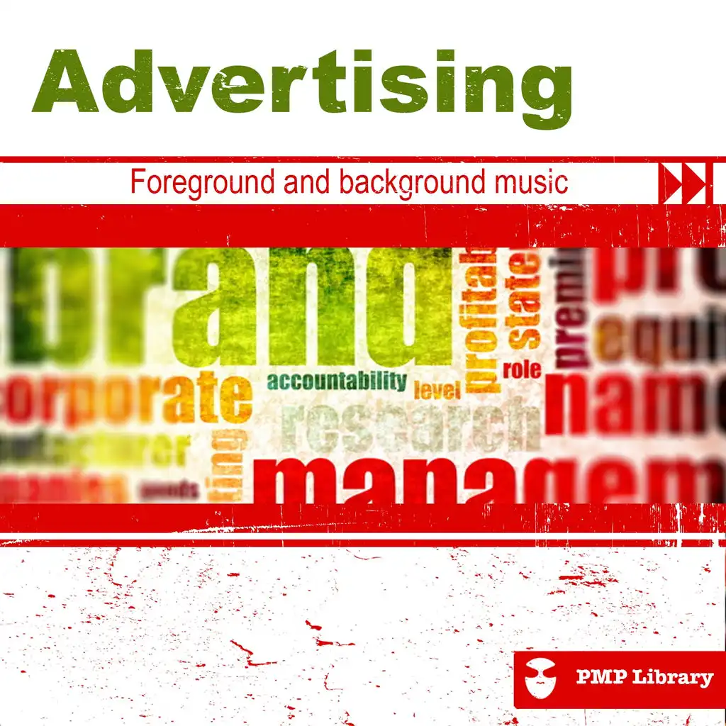 PMP Library: Advertising (Foreground and Background Music for Tv, Movie, Advertising and Corporate Video)