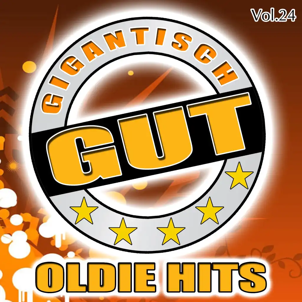 Gigantisch Gut: Oldie Hits, Vol. 24