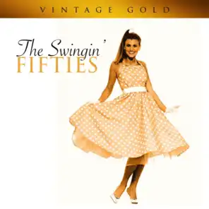Vintage Gold - The Swinging' Fifties