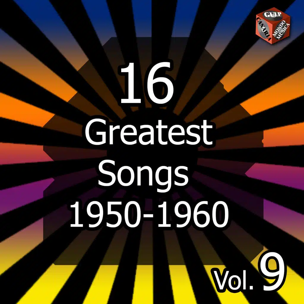 16 Greatest Songs 1950-196, Vol. 9