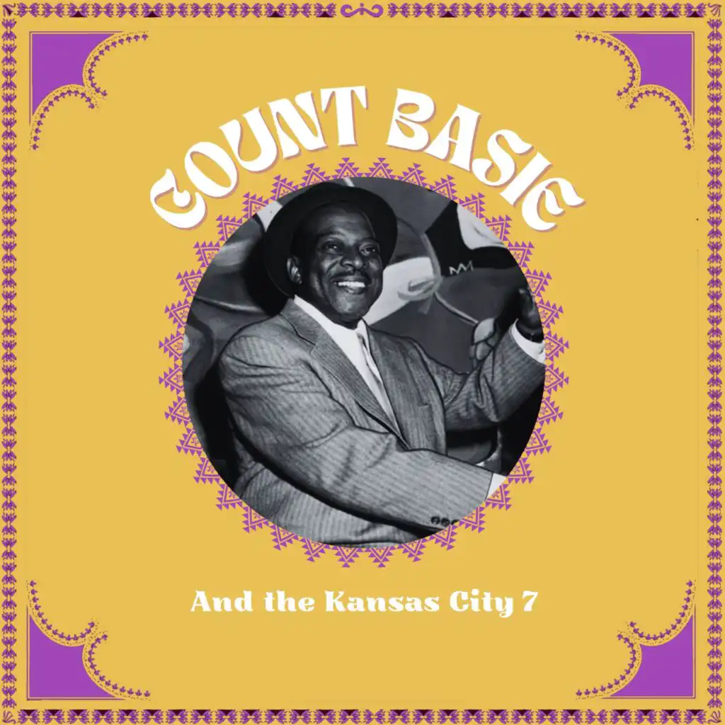 Count Basie and The Kansas City 7 (feat. The Kansas City Seven)