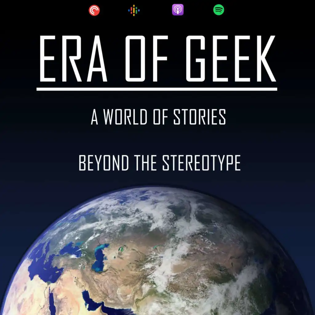 Era Of Geek