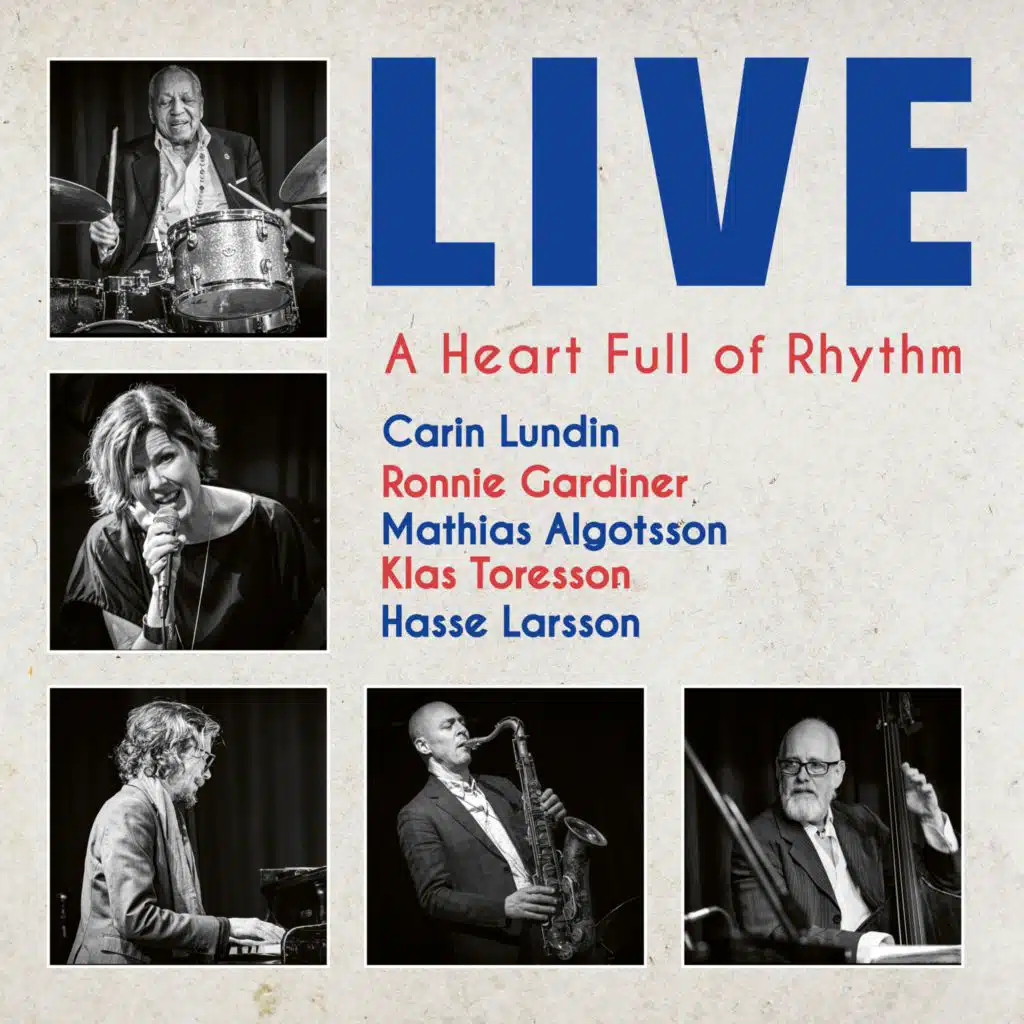 After You've Gone (Live) [feat. Ronnie Gardiner, Mathias Algotsson, Klas Toresson & Hasse Larsson]