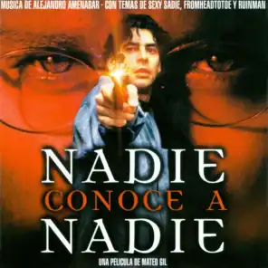 Nadie Conoce a Nadie (Banda Sonora Original de la película "Nadie Conoce a Nadie")