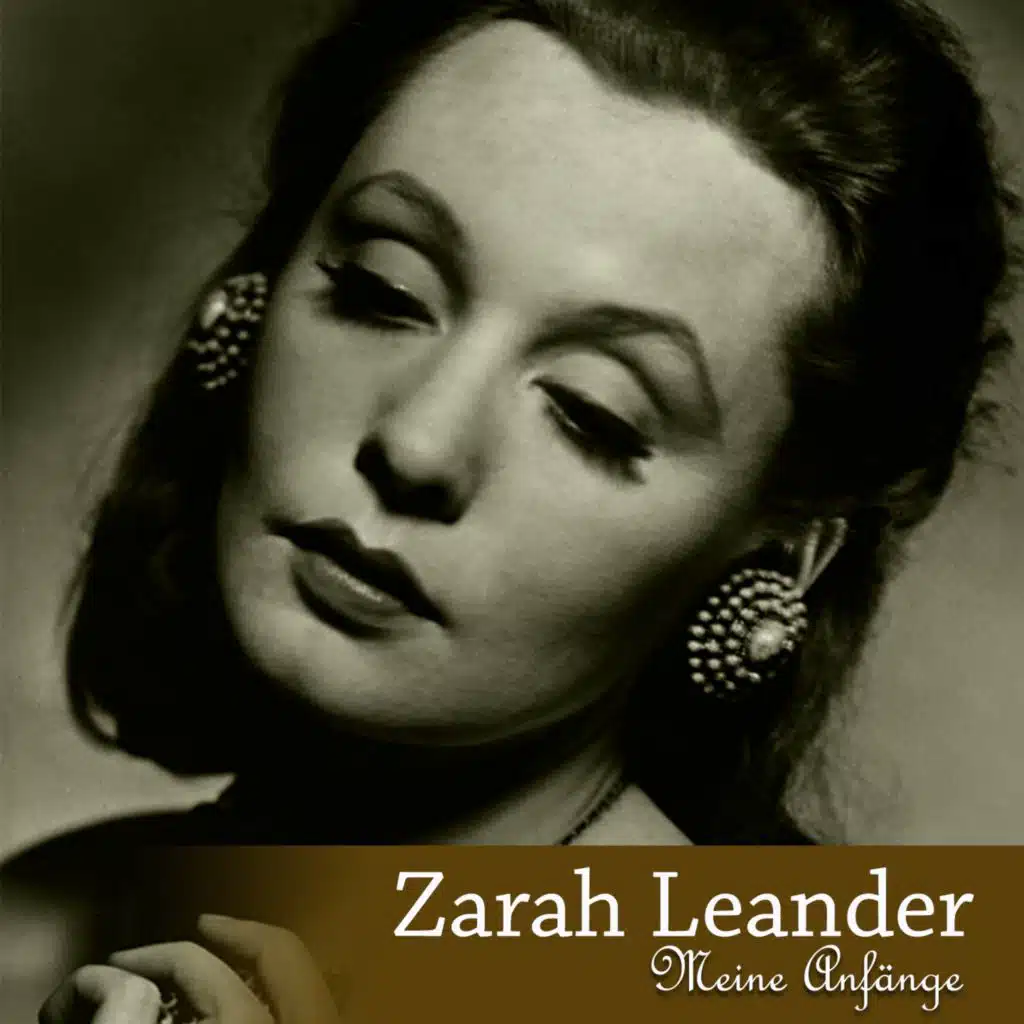 Zarah Leander - Meine Anfänge