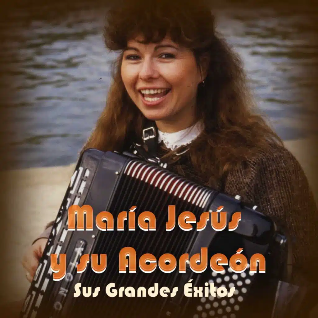 María Jesús y Su Acordeón