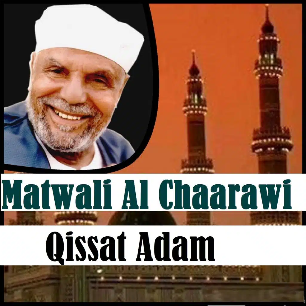 Qisat Adam Alaihi Asalam, Pt. 3