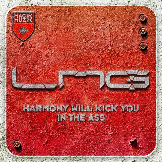 Harmony Will Kick You in the Ass (Lange Mix)