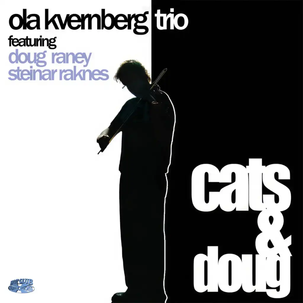 Cats & Doug (feat. Steinar Raknes)