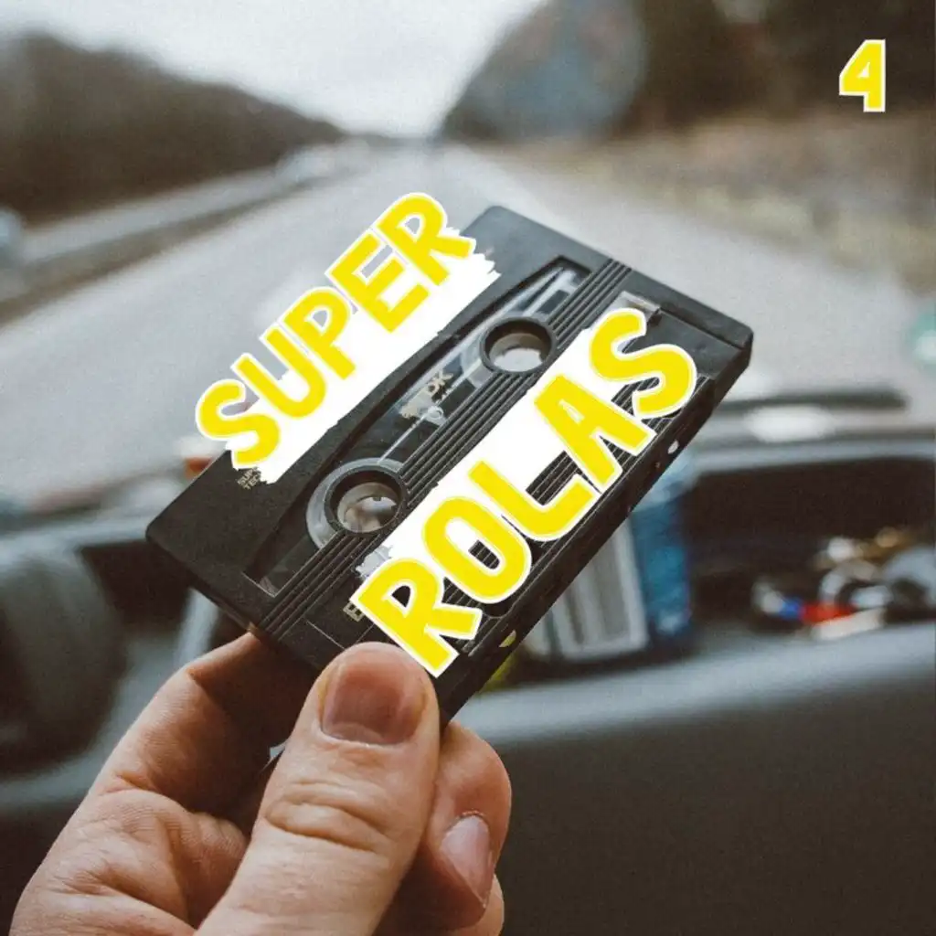 Super Rolas Vol. 4