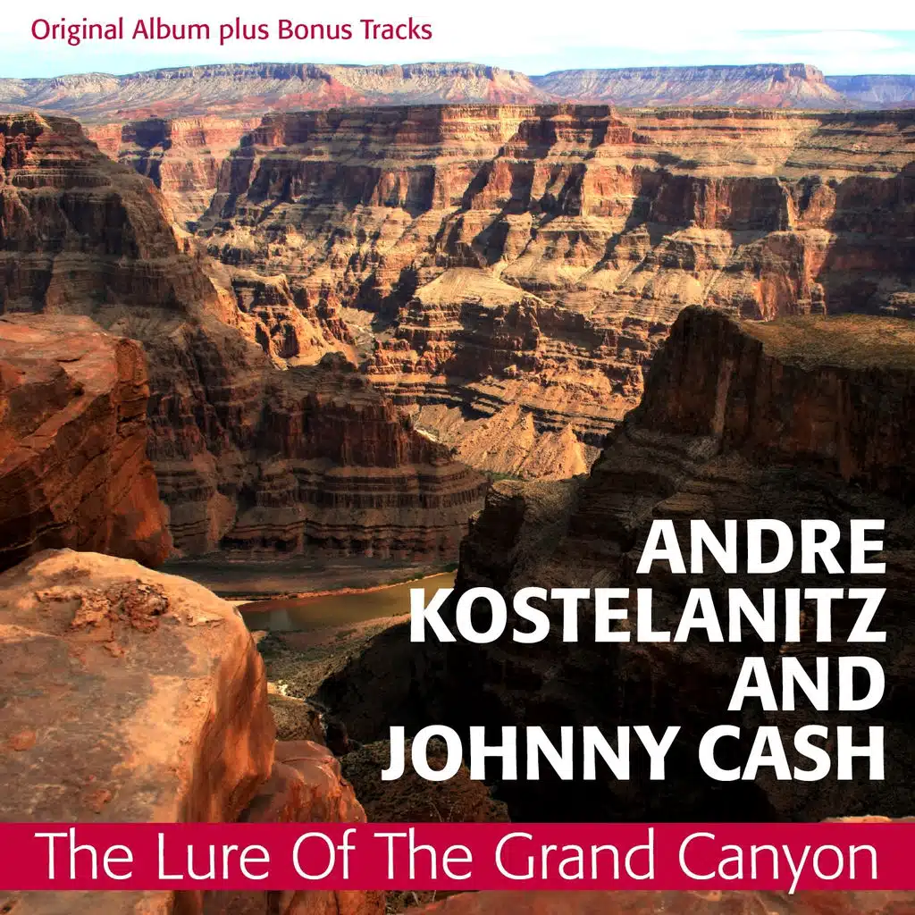 The Lure of the Grand Canyon (Original Album Plus Bonus Tracks 1961)