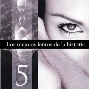 Los Mejores Lentos De La Historia, Vol. 5