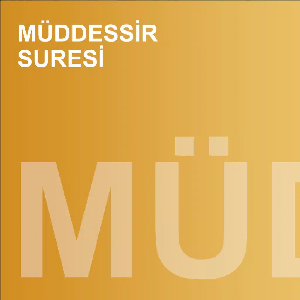 Müddessir Suresi (feat. Muhammed Mekin Kayaş)