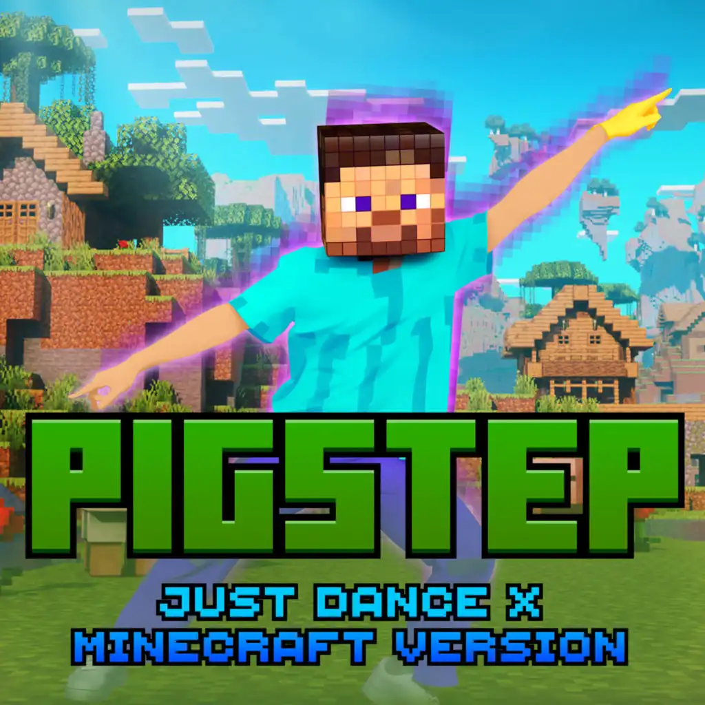 Pigstep (Just Dance Version)