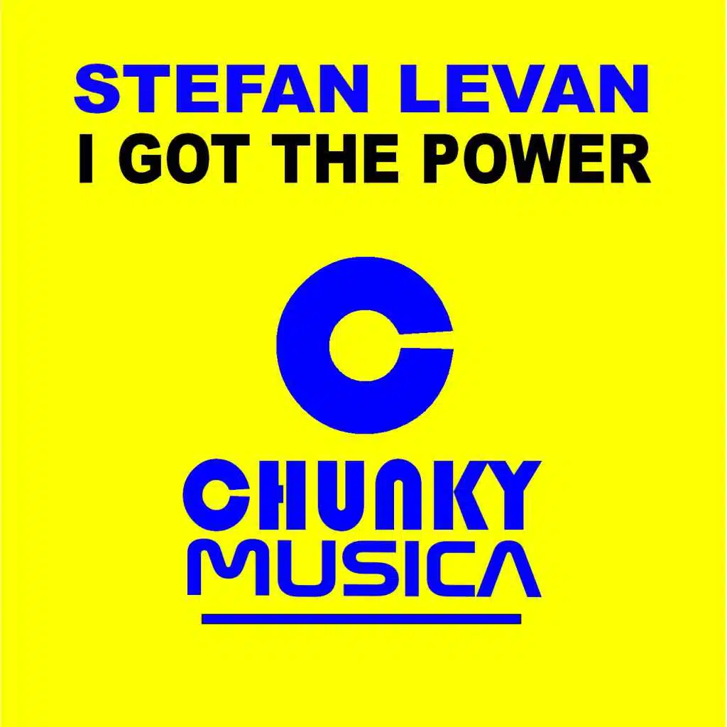 I Got the Power