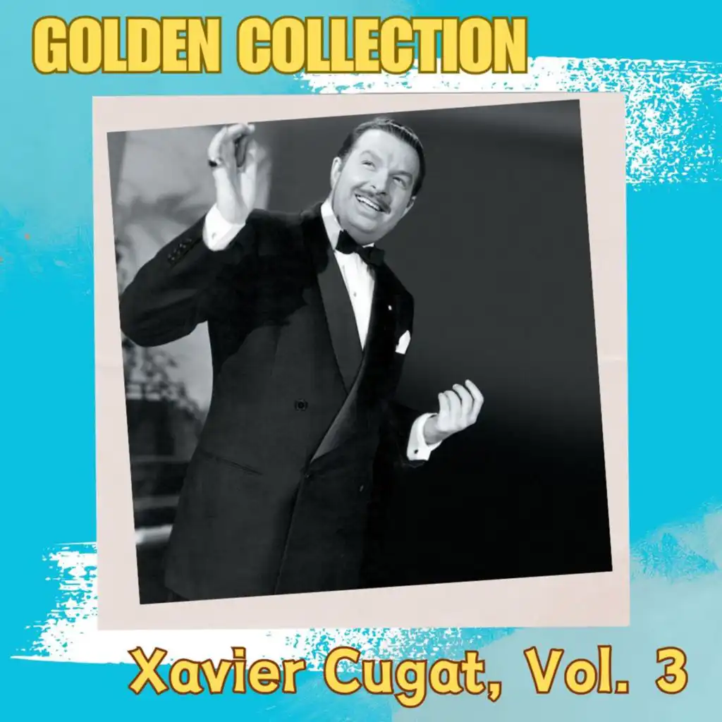 Xavier Cugat & His Waldorf-Astoria Orchestra