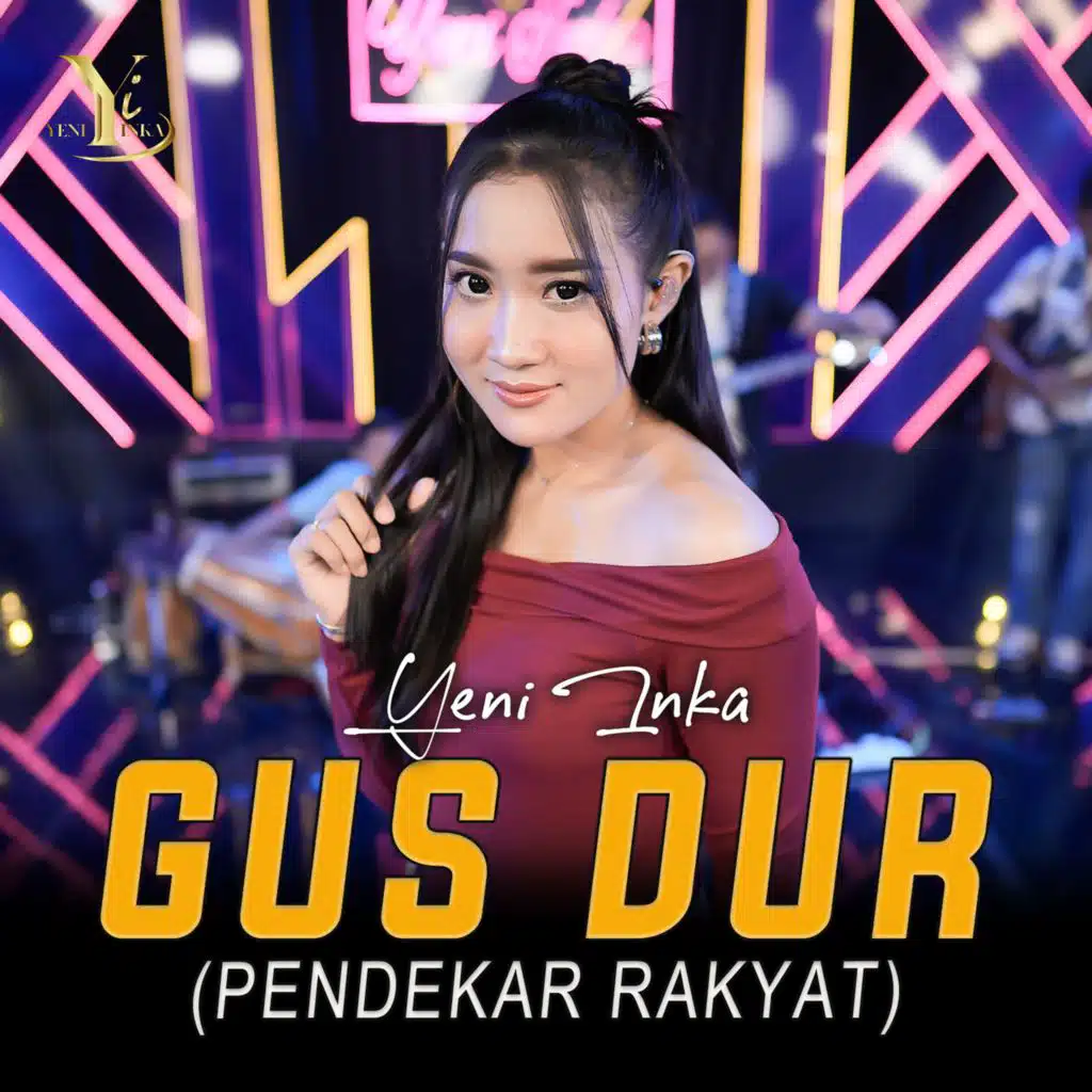 Gus Dur (Pendekar Rakyat)