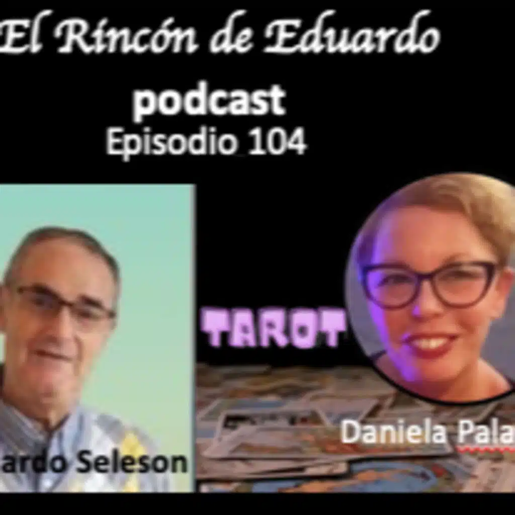 Episodio 104 Conversamos con Daniela Palatnik sobre el Tarot