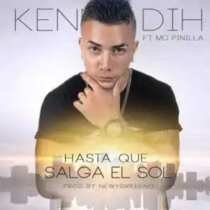 Hasta Que Salga el Sol (ft. MC Pinilla)