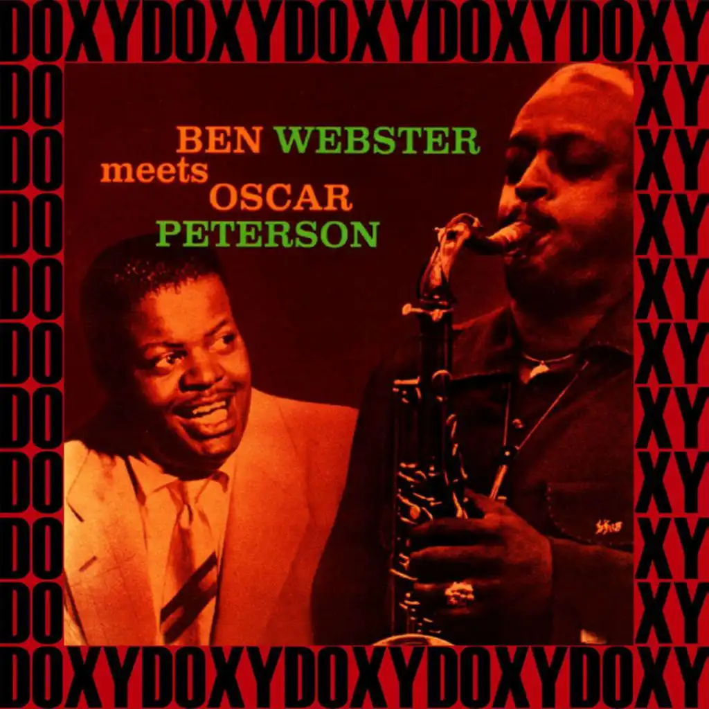 Ben Webster Meets Oscar Peterson (Remastered Version)