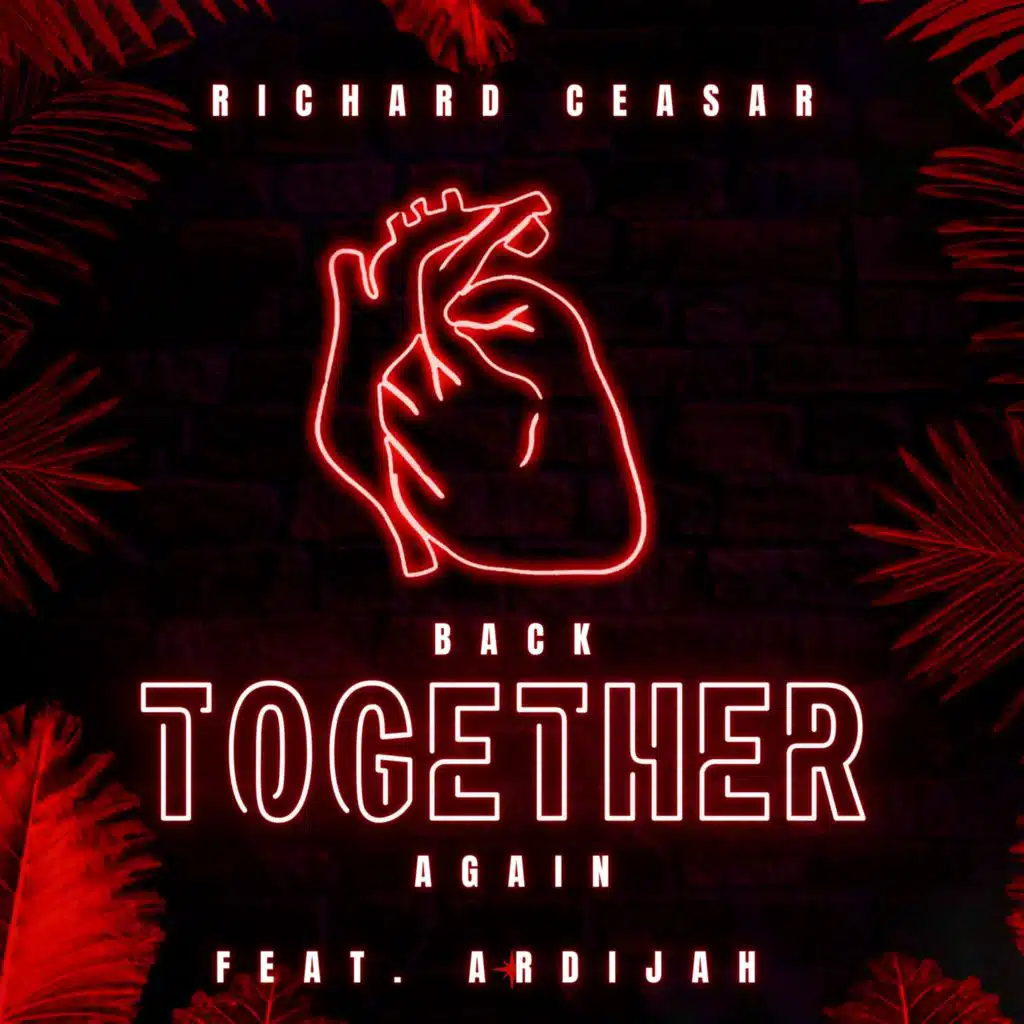 Back Together Again (2024 Remastered) [feat. Ardijah]