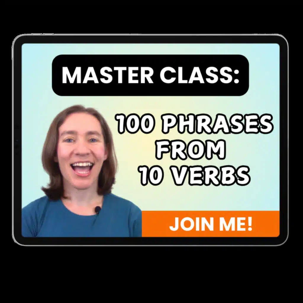 You're Invited! 🤩 Masterclass: 100 Phrases from 10 Common Verbs