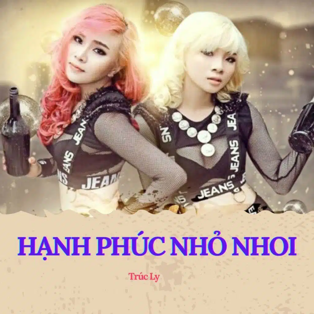 Hạnh Phúc Nhỏ Nhoi (feat. Trúc Linh)