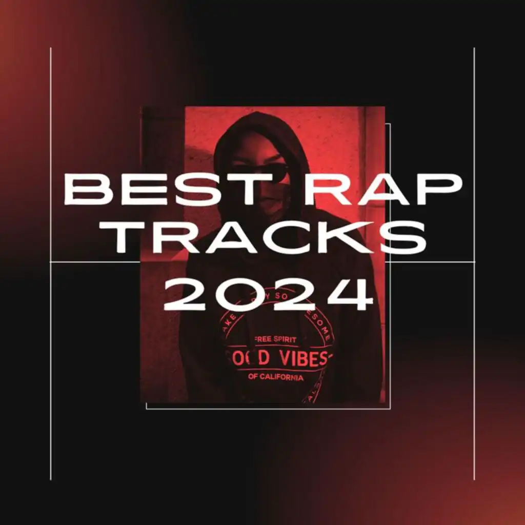 Best Rap Tracks 2024