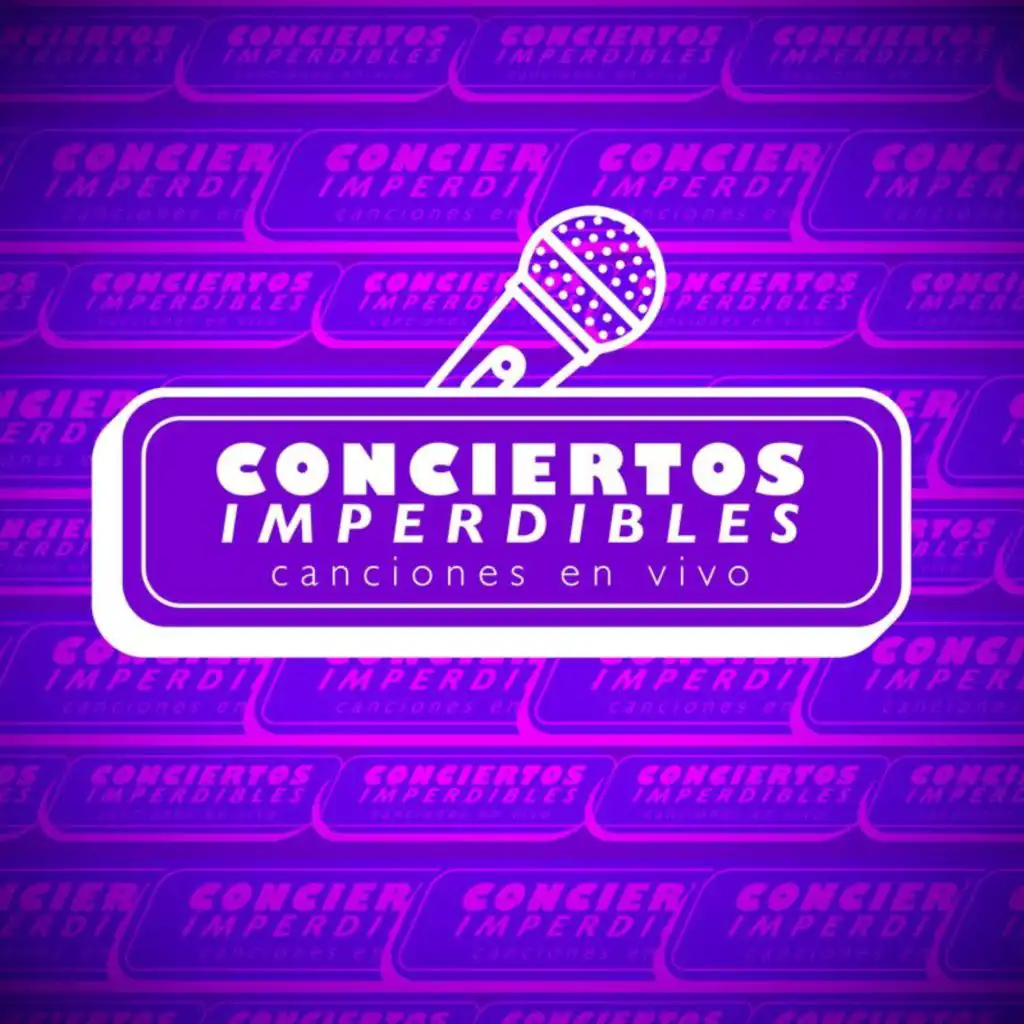 Conciertos Imperdibles Y Canciones En Vivo