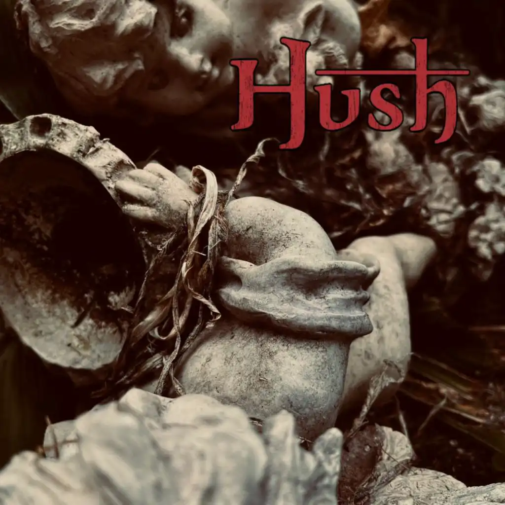 Hush