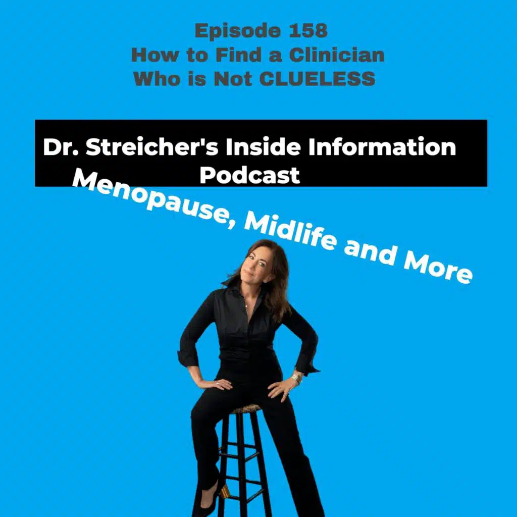 S3 Ep158: How to Find a Clinician Who is Not Clueless